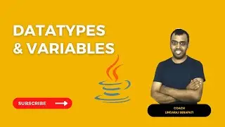 DataTypes & Variables |  LingarajTechhub