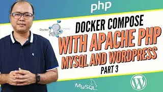 Docker Apache Php MySQL Wordpress - Part 3