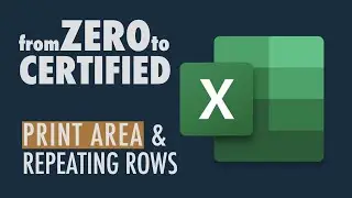 Microsoft Excel Basics - Print Area and Print Properties