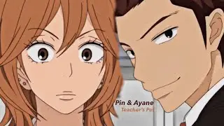 Ayane & Pin - Teacher's Pet {02x13} AMV