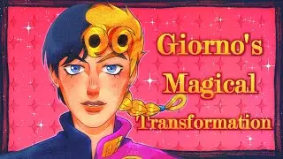 Giorno's Magical Transformation || Animation