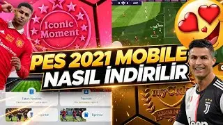 PES 21 MOBILE TAM SÜRÜM NASIL İNDİRİLİR? 🤩 DETAYLI KURULUM !