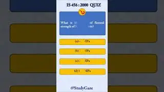 IS 456:2000 code MCQs | Civil engineering objective questions | RCC MCQs | #shorts