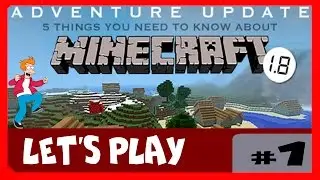 Lets Play Minecraft - 01:Новая версия Minecraft 1.8