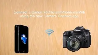 Canon 70D / 80D tip #11: Connect to iPhone via Wifi ( NEW Canon Connect )