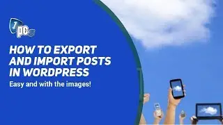 Export and Import posts with images in Wordpress