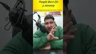 Birth Date 3 January in Numerology-: Numerology Calculation or Prediction by Date of Birth.