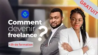 Formation Gratuite Complète Freelance : Lancez-vous en tant que freelance en 2024
