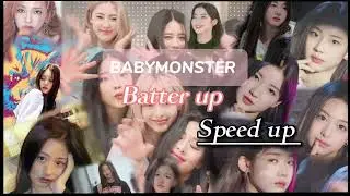 BABYMONSTER - Batter up (speed up)