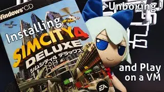 Unboxing SimCity 4 Deluxe and Play it on a VM | SimCity 4 Deluxe (J) VM Gameplay