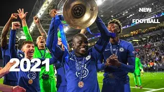 N'golo Kante is UNSTOPABLE in 2021 - HD