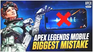 Apex Legends Mobiles BIGGEST MISTAKE