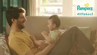Pampers #ItTakes2: A message from Dad
