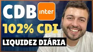 BANCO INTER 100% CDI CDB | HOW TO INVEST IN 102% CDI DAILY LIQUIDITY CDB? IS THE BANCO INTER CDB ...
