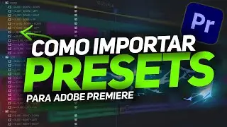 Como Importar Presets no Adobe Premiere 2024 + 48 Animações Grátis para Download