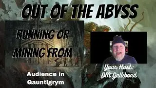 Lore Friday | Running and Using Audience in Gauntlgrym