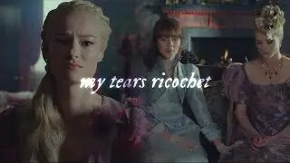 MY TEARS RICOCHET | eloise/cressida