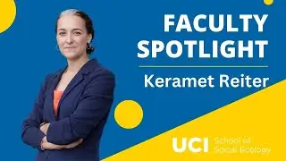 Meet Keramet Reiter - Professor and Vice Chair of Criminology, Law and Society at UCI