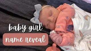 BABY GIRL NAME REVEAL