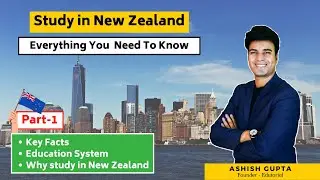 Study in New Zealand Part 1   Key Facts   Education System   Why Study in New Zealand