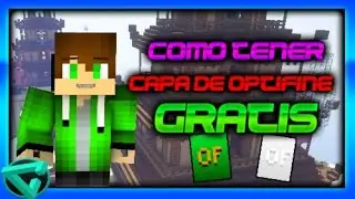 TUTORIAL | COMO TENER CAPAS DE OPTIFINE GRATIS Y SIN SER PREMIUM