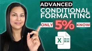 Advanced Excel Conditional Formatting Tricks using Dynamic Formulas & Functions || Samina Ghori
