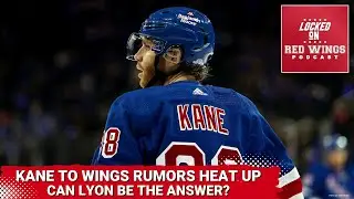 Patrick Kane to Detroit Rumors Heating Up | Is Alex Lyon the Solution to the Red Wings Goalie Woes?