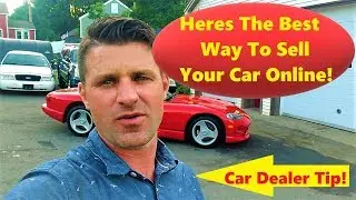 Best Way to Sell your car online RIGHT NOW!!!