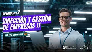 Estudia un Diplomado en Dirección y Gestión de empresas IT