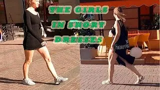 КРАСИВЫЕ ДЕВУШКИ В КОРОТКИХ ПЛАТЬЯХ (часть 3) // THE BEAUTIFUL GIRLS IN SHORT DRESSES (part 3)