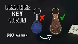 Making Leather Keychain | Proximity fob | leather PDF pattern | Кожаный брелок для ключа от домофона