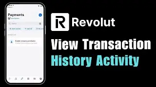 How to View Transaction History Activity on Revolut !