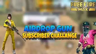 Airdrop Gun challange in Free Fire max || Subscriber Challange