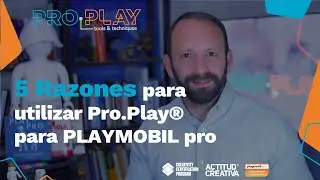5 ventajas de usar PLAYMOBIL pro con Pro.Play®