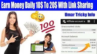 How To Earn Money Daily 10$ To 20$ | Earn money Affiliate Link Sharing | Umar Tricky Info |