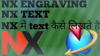 nx engraving | nx text | nx marking | nx part engraving | nx cavity no | more about design