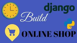 Build Online Shop using Django | Part - I