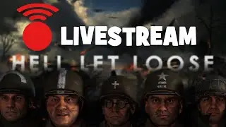 Hell let Loose Livestream