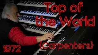 Top of the World (Carpenters) OMAR GARCIA - HAMMOND ORGAN & KEYBOARDS