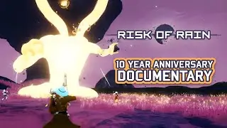 Risk of Rain | 10 Year Anniversary Documentary