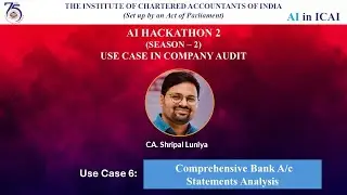 Hackathon 2: Season 2 - UC 6 | Comprehensive Bank A/c Statements Analysis | CA. Shripal Luniya
