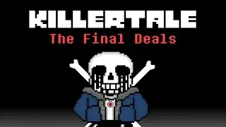 KillerTale Final Deals[Animation]
