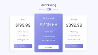 Responsive Pricing Table Using HTML & CSS | Toggle Switch Pricing Table