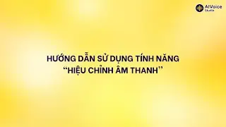 Tính năng "Hiệu chỉnh âm thanh"