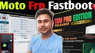 Motorola Frp Lock Kaise Tode || Motorola Frp Tool | Fast Unloker Pro Tool | TSM Tool Big Update