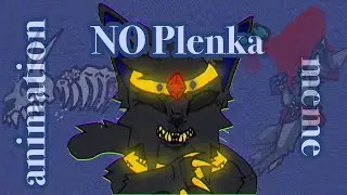 no plenka I animation meme