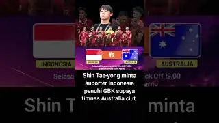Jadwal Timnas Indonesia vs Australia