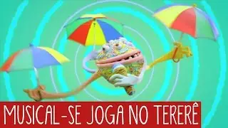 Musical - Se Joga no Tererê - Que Monstro Te Mordeu?