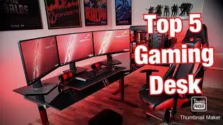 Top 5 Best Gaming Desk (2020)