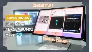 FITUR MENARIK DAN KEKURANGAN HYPEROS DI HP XIAOMI PAD 5